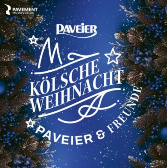 Kölsche Weihnacht – Paveier & Freunde